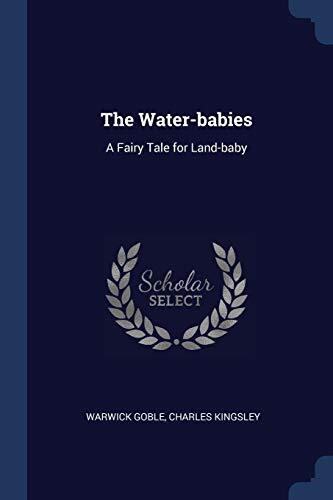 The Water-babies: A Fairy Tale for Land-baby