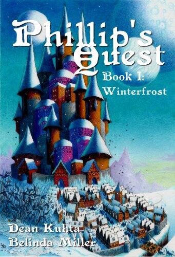 Phillip's Quest (Book I: Winterfrost)