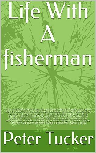 Life with a Fisherman