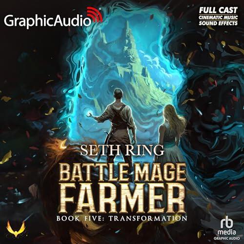 Transformation [Dramatized Adaptation]: Battle Mage Farmer 5