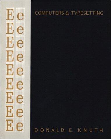 Computers and Typesetting: Computer Modern Type Faces v. E (Computers & Typesetting Series)