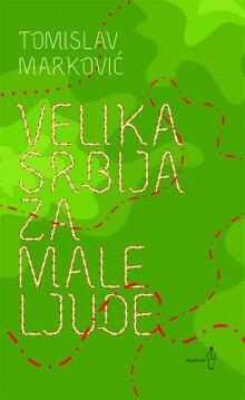 Velika Srbija za male ljude