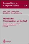 Distributed Communities on the Web: Third International Workshop, DCW 2000, Quebec City, Canada, June 19-21, 2000, Proceedings