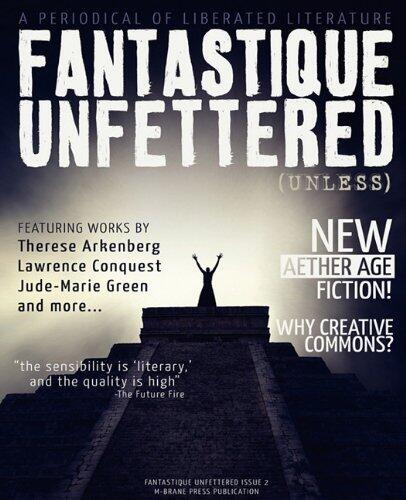 Fantastique Unfettered 2