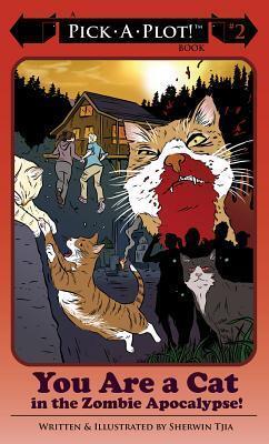 You Are a Cat in the Zombie Apocalypse!