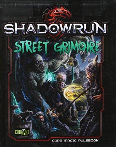 Shadowrun Street Grimoire *OP*