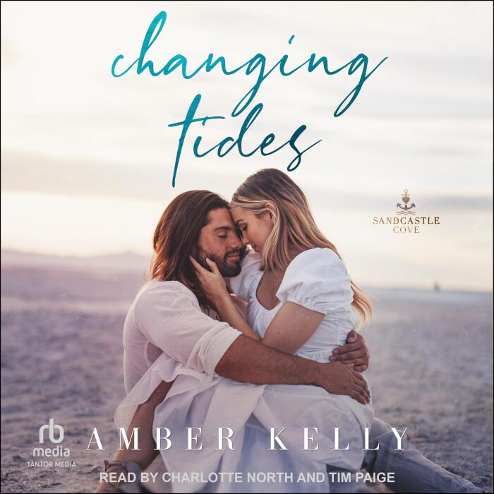 Changing Tides: Sandcastle Cove, Book 1