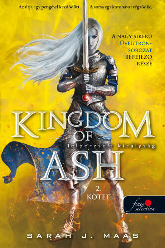 Kingdom of Ash- Felperzselt királyság 2.kötet