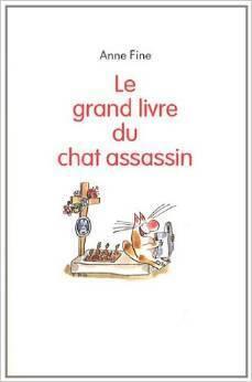Le grand livre du chat assassin