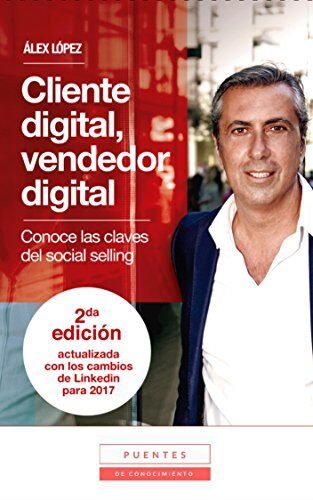 Cliente digital, vendedor digital: Conoce las claves del social selling