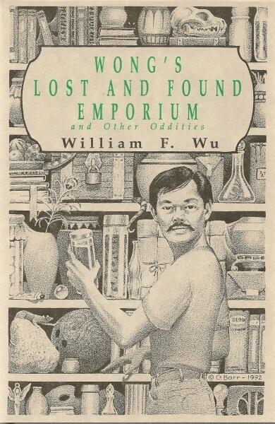 Wong's Lost and Found Emporium and Other Oddities