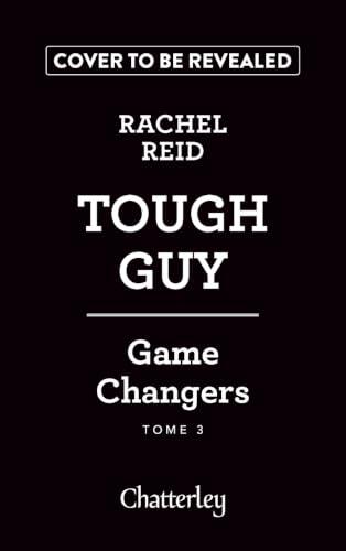 Game changers - Tome 3 Tough Guy