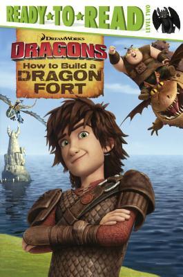 How to Build a Dragon Fort
