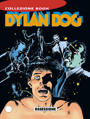 Dylan Dog n. 32: Ossessione