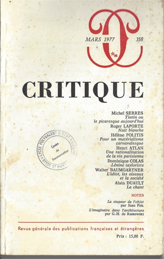 Critique Mars 1977 N° 358: SERRES: Tintin ou la Picaresque Aujourd'hui (Politique: Pour un Matérialisme Carnavalesque)