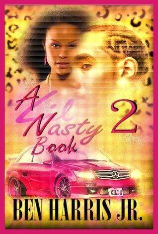 A LIL NASTY BOOK 2 (Tika's Story): An Urban Novella
