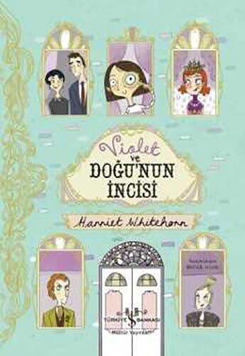 Violet ve Dogu'nun Incisi