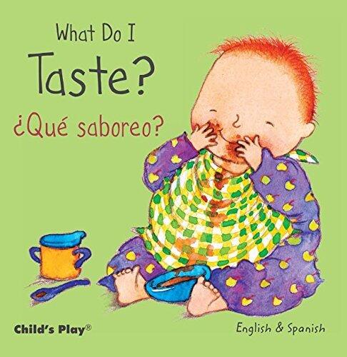 What Do I Taste? / ¿Qué saboreo? (Small Senses Bilingual)