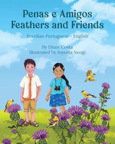 Feathers and Friends (Penas e Amigos)