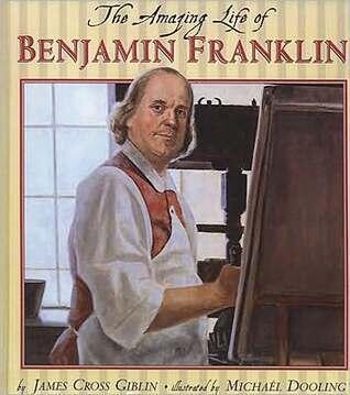 Amazing Life of Benjamin Franklin