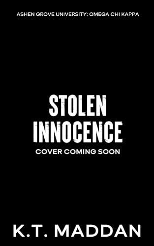 Stolen Innocence: Omega Chi Kappa Book One