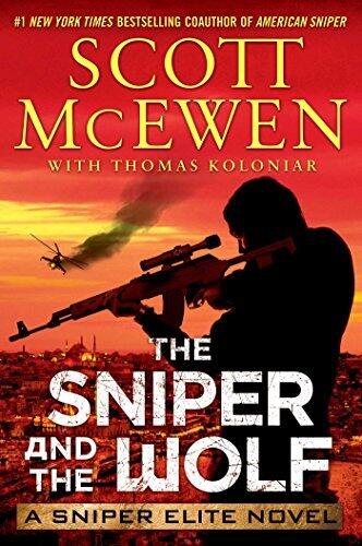 The Sniper and the Wolf: A Sniper Elite Novel