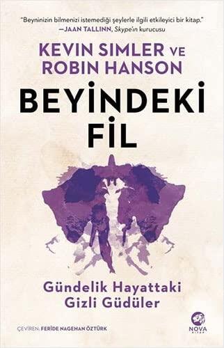 Beyindeki Fil : Gündelik Hayattaki Gizli Güdüler