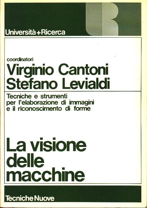 La visione delle macchine: tecniche e strumenti per l'elaborazione di immagini e il riconoscimento di forme