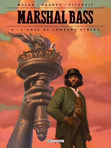 Marshal Bass, Tome 5: L'Ange de Lombard Street