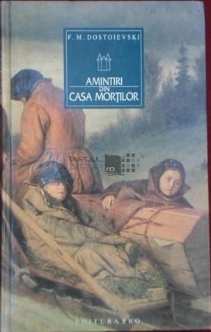 Amintiri din Casa morților