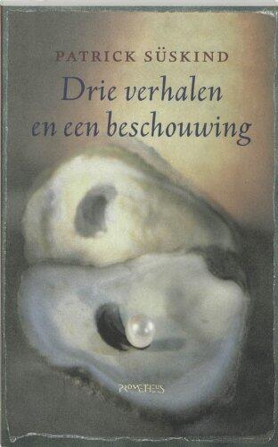 Drie verhalen en een beschouwing