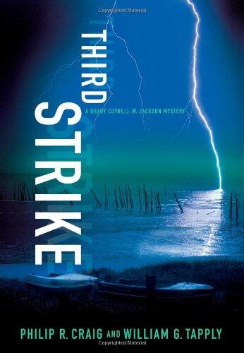 Third Strike: A Brady Coyne and J. W. Jackson Mystery