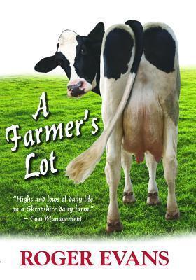 A Farmer's Lot
