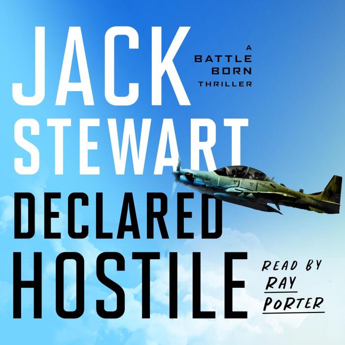 Declared Hostile: Battle Born, Book 4