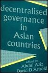 Decentralised Governance in Asian Countries