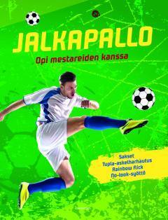 Jalkapallo: opi mestareiden kanssa