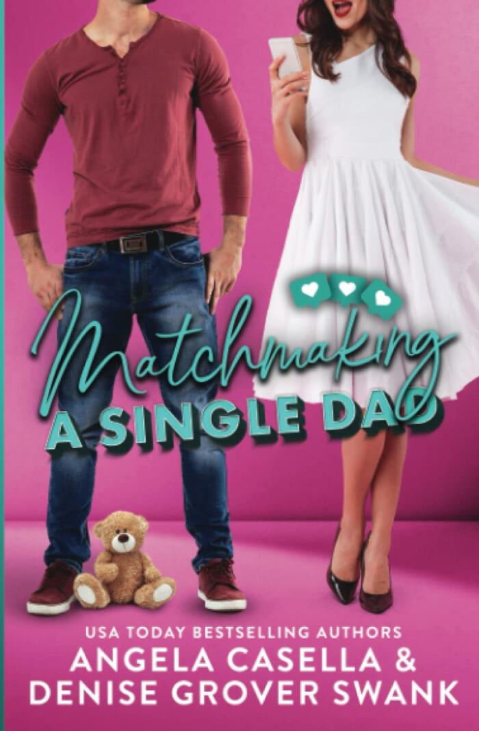 Matchmaking a Single Dad