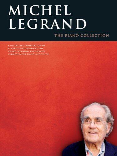 Michel Legrand: The Piano Collection