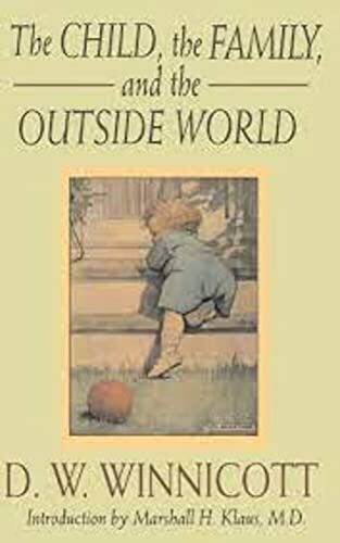 The Child, The Family And The Outside World