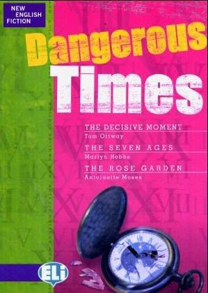 Dangerous Times