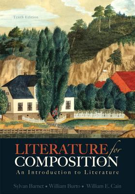 Literature for Composition: An Introduction to Literature [with MyLiteratureLab Access Code]