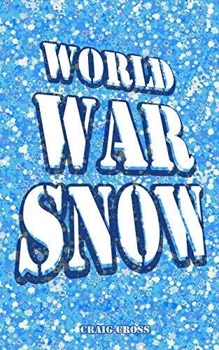 World War Snow