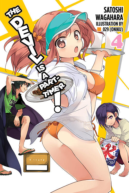 The Devil is a Part-Timer Light Novel, Vol. 4