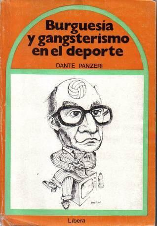 Burguesía y gangsterismo en el deporte
