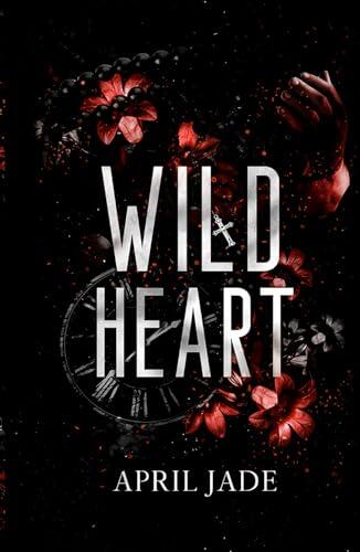 Wild Heart: MM Mafia Daddy Romance