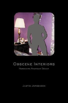 OBSCENE INTERIORS