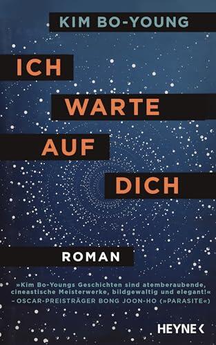 Ich warte auf dich: Roman