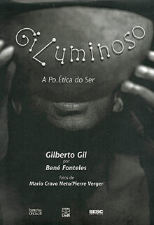 GiLuminoso: A Po.Ética Do Ser