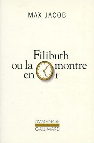 Filibuth ou la montre en or