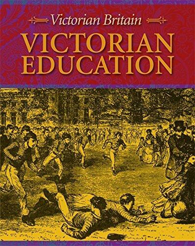 Victorian Britain: Victorian Education